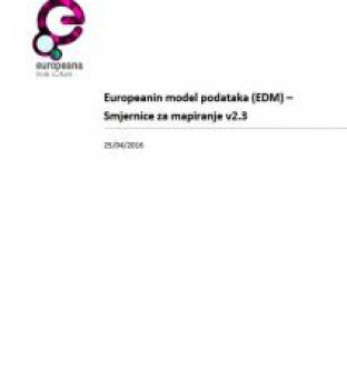 EUROPEANIN model podataka (EDM) - Smjernice za mapiranje v2.3, 2016.