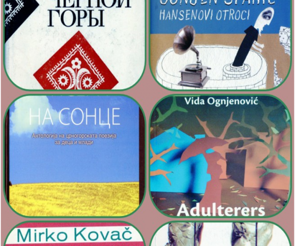 IZLOŽBA KNJIGA ,,CRNOGORSKA KNJIŽEVNOST NA STRANIM JEZICIMA”