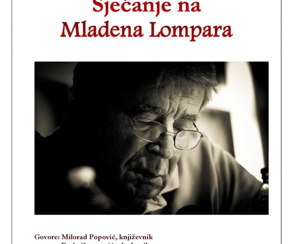SJEĆANJE NA MLADENA LOMPARA