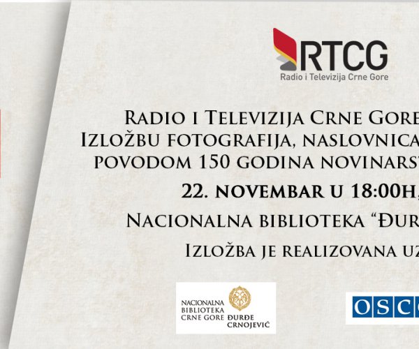 150 YEARS OF JOURNALISM IN MONTENEGRO