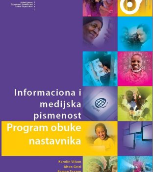INFORMACIONA I MEDIJSKA PISMENOST : program obuke nastavnika, 2015.