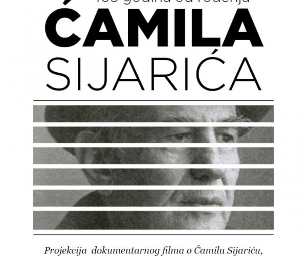 105 YEARS SINCE THE BIRTH OF ĆAMIL SIJARIĆ
